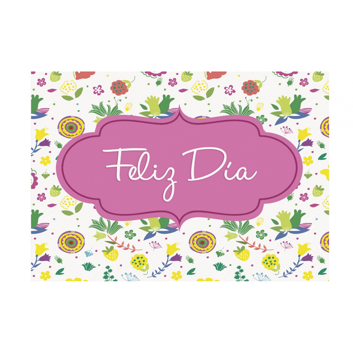 Cartão feliz dia florezinhas