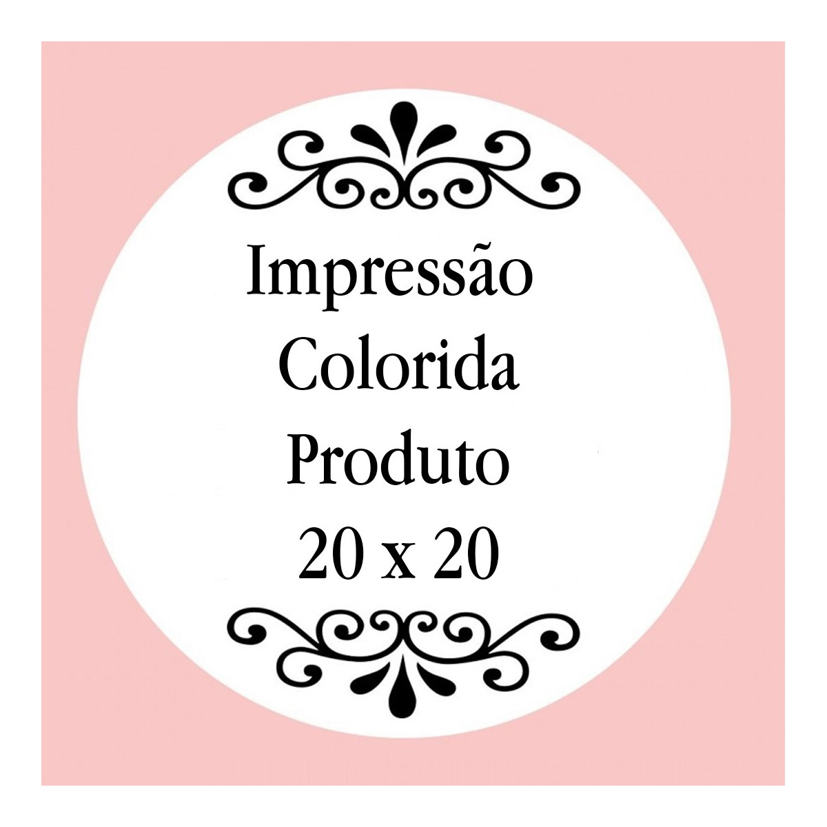 Personalização com impressão digital com texto colorido, foto ou logotipo medindo 20 x 20 cm
