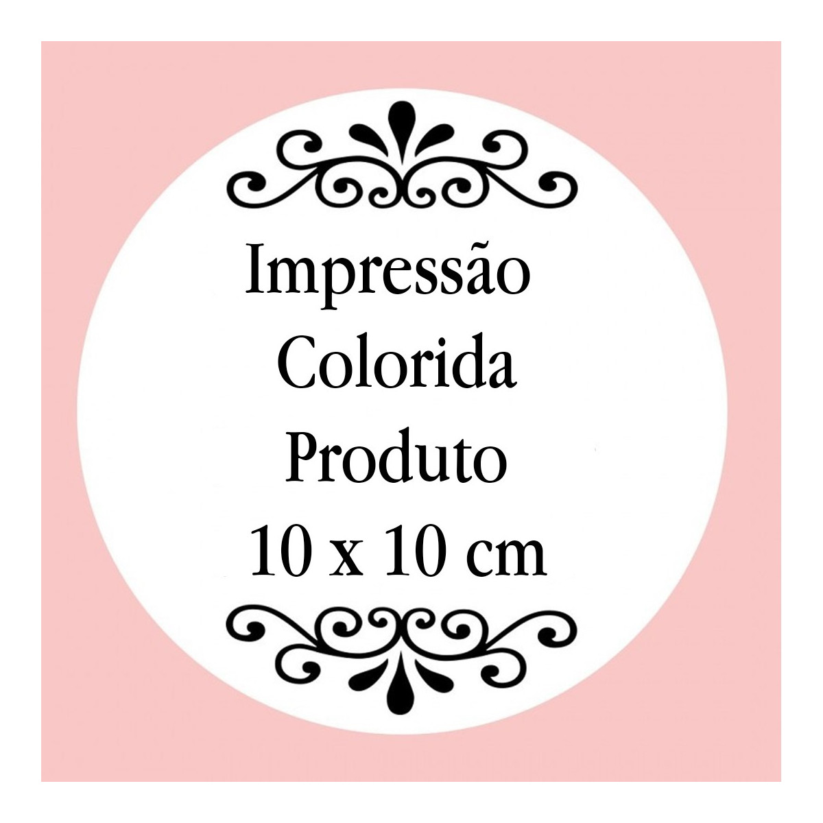 Personalização com impressão digital com texto colorido, foto ou logotipo medindo 10 x 10 cm