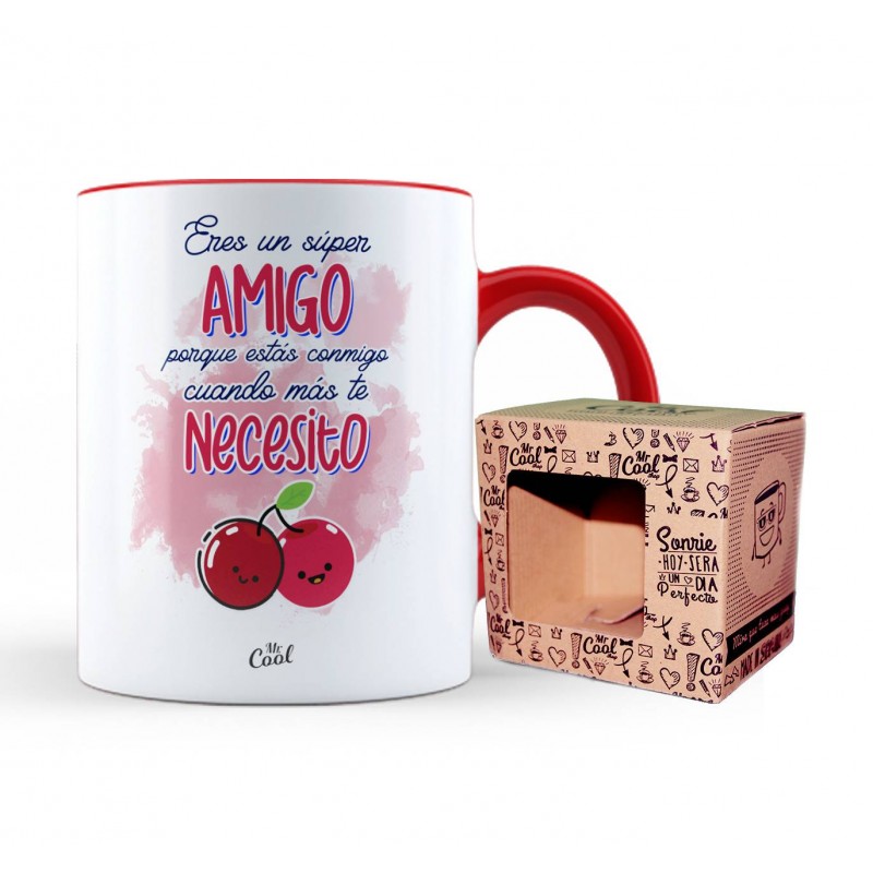 Caneca vermelha você é um super amigo porque está comigo quando mais preciso de você