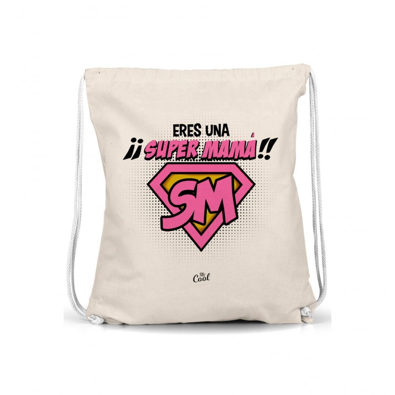 Mochila saco você é uma super mamãe